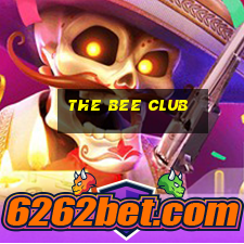 the bee club