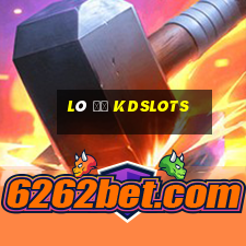 Lô Đề Kdslots