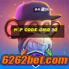 nạp code omg 3q