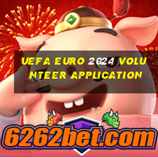 uefa euro 2024 volunteer application