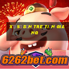 xổ số bến tre tiền giang