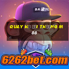 quay hũ đổi thưởng m88