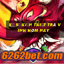 xổ số kiến thiết trà vinh hôm nay