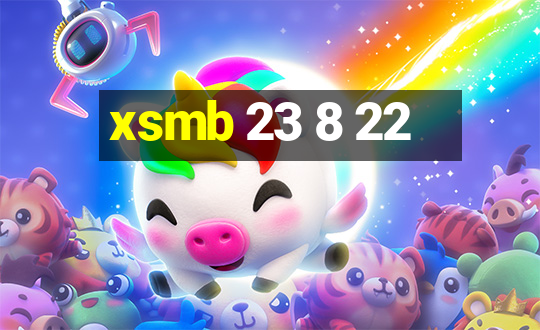 xsmb 23 8 22