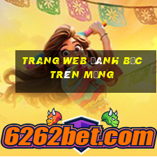 trang web đánh bạc trên mạng