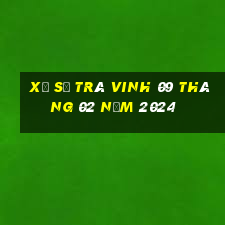 xổ số trà vinh 09 tháng 02 năm 2024