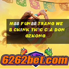 M88 Fun88 trang web chính thức của Dongzhong