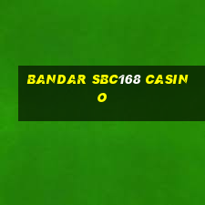 bandar sbc168 casino