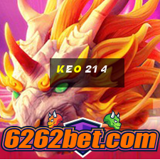 kèo 21 4