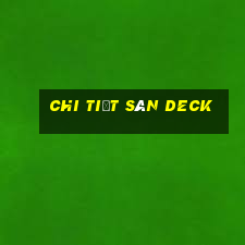 Chi tiết sàn deck