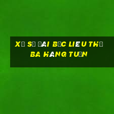 xổ số đài bạc liêu thứ ba hàng tuần