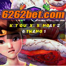 kết quả xổ số ngày 26 tháng 1