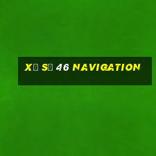 xổ số 46 Navigation