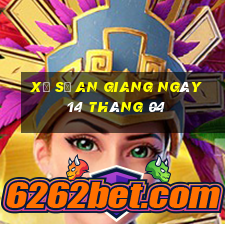 xổ số an giang ngày 14 tháng 04