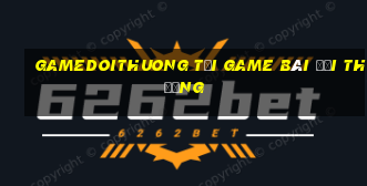 Gamedoithuong Tải Game Bài Đổi Thưởng