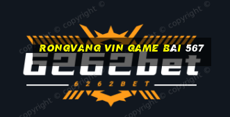 Rongvang Vin Game Bài 567