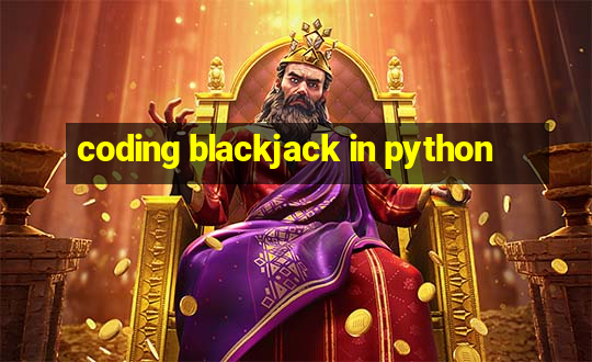 coding blackjack in python