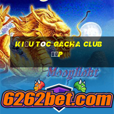 kiểu tóc gacha club đẹp