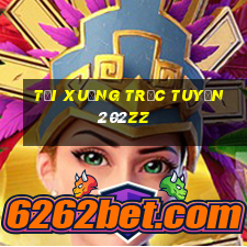 Tải xuống trực tuyến 202zz