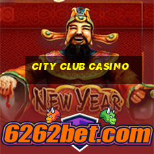 city club casino