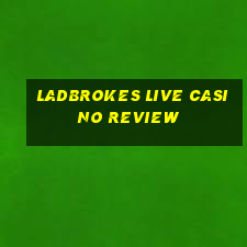 ladbrokes live casino review