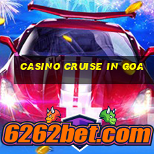 casino cruise in goa