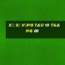 xổ số vũng tàu 19 tháng 09