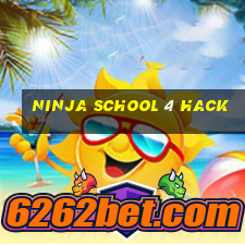 ninja school 4 hack