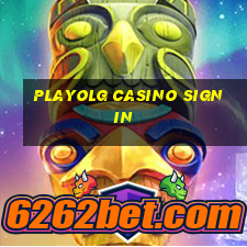 playolg casino sign in