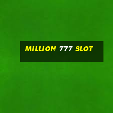 million 777 slot