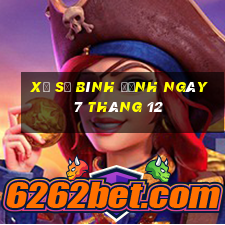 xổ số bình định ngày 7 tháng 12