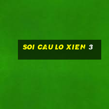 soi cau lo xien 3