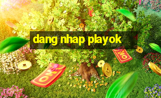 dang nhap playok