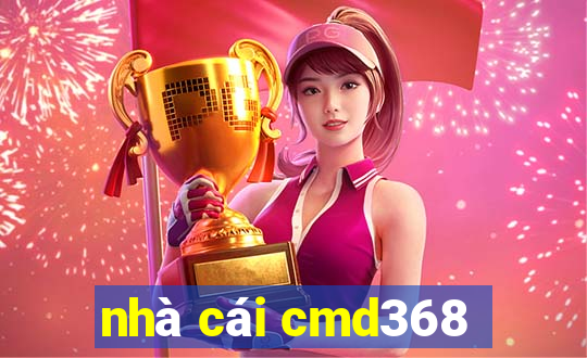 nhà cái cmd368