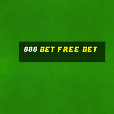 888 bet free bet