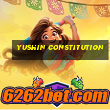 yushin constitution