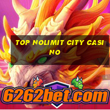 top nolimit city casino