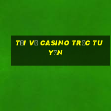 Tải về Casino trực tuyến