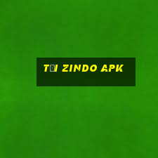 tải zindo apk