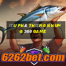 đấu phá thương khung 360 game