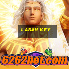 l aban key