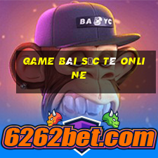 game bài sắc tê online