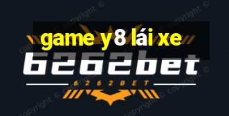 game y8 lái xe