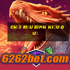 chơi Mậu Binh hiệu quả