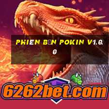 Phiên bản Pokin v1.0.0