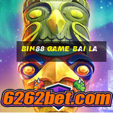 Bin88 Game Bài Lá