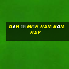 dàn đề miền nam hôm nay