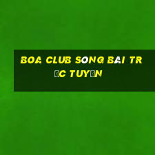 Boa Club sòng bài trực tuyến