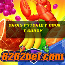 chois pytchley court corby