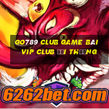 Go789 Club Game Bài Vip Club Đổi Thưởng